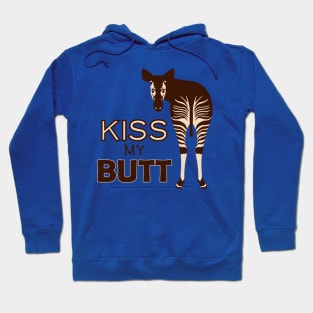 Kiss my butt Hoodie